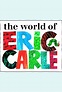 The World of Eric Carle - TheTVDB.com