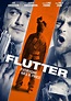 This trailer for ‘Flutter’ will make you shutter – Reel News Daily