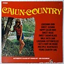 Gib Guilbeau ‎– Cajun Country (1969) Vinyl, LP, Album – Voluptuous ...