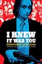 I Knew It Was You: Rediscovering John Cazale - Documentaire
