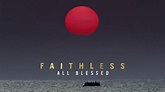 Faithless - I Need Someone (feat. Nathan Ball & Caleb Femi) (Official ...