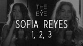 Sofia Reyes - 1, 2, 3 | THE EYE - YouTube