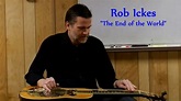 Rob Ickes - The End of the World - YouTube