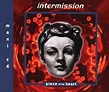 I LOVE THE EURODANCE MUSIC: Intermission - Piece Of My Heart [1993]