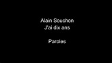 Alain Souchon-J 'ai dix ans-paroles - YouTube