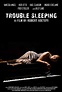 Trouble Sleeping - Trouble Sleeping (2018) - Film - CineMagia.ro