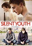 Silent Youth (2012)