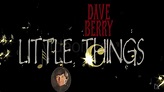 Dave Berry ~ Little Things ~ Baz - YouTube