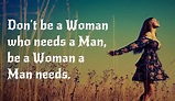 A Woman A Man Needs Quotes. QuotesGram