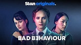 Watch Bad Behaviour TV Show | Now Streaming | Stan.