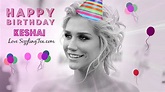 Happy Birthday Kesha! - | Happy birthday, Birthday, Happy