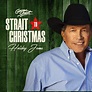 ‎Strait to Christmas: Holiday Jams - EP - Album by George Strait ...