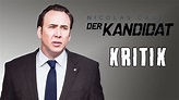 DER KANDIDAT - Macht hat ihren Preis / Kritik - Review [DEUTSCH/HD ...