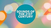 The Sounds Of The 21st Century - Media Centre