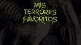 Mis terrores favoritos | RTVE | Televisión a la carta