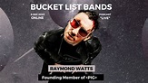 Raymond Watts | Founding Member of PIG Joins Us On Bucket List Bands ...