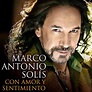 2 Cd's Marco Antonio Solis con Amor Y Sentimiento