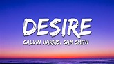 Calvin Harris, Sam Smith - Desire (MEDUZA Remix - Lyrics) - YouTube