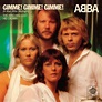 ABBA - Gimme! Gimme! Gimme! (A Man After Midnight) at Discogs