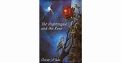 The Nightingale and the Rose Illustrated by Oscar Wilde