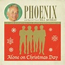 Songs We Love: Phoenix, 'Alone on Christmas Day' | NCPR News