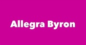 Allegra Byron - Spouse, Children, Birthday & More