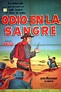 ODIO EN LA SANGRE - 1953Dir RAY NAZARROCast: GEORGE MONTGOMERYTAB ...