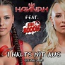 Hannah - I halts nit aus (feat. Bibi Booom) - Remix 2018