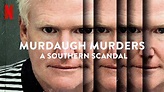 Murdaugh Murders – Review | Netflix True crime | Heaven of Horror