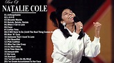Natalie Cole Greatest Hits 2022 | The Very Best Of Natalie Cole All ...