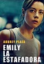 Emily la estafadora - película: Ver online en español