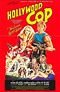 Hollywood Cop (1987) - FilmAffinity
