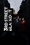 ‎3rd Street Blackout (2015) directed by Negin Farsad, Jeremy Redleaf ...