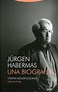 Jürgen Habermas. Una biografía. MULLER DOOHM STEFAN. Libro en papel ...