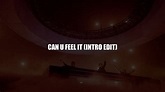 Swedish House Mafia - Can U Feel It (Intro Edit) - YouTube