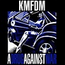 ADAM 'S VIEW: A song for the day - "A Drug Against War" KMFDM
