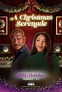 A Christmas Serenade (TV Movie 2023) - IMDb