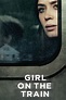 The Girl on the Train (2016) - Posters — The Movie Database (TMDb)