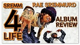 RAE SREMMURD SREMM 4 LIFE ALBUM REVIEW - YouTube