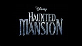 ‘Haunted Mansion’ Teaser Trailer Materializes - The Walt Disney Company