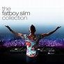 The Fatboy Slim Collection - Fatboy Slim