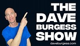 The Dave Burgess Show! I Have My Own Podcast! – daveburgess.com