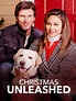Christmas Unleashed - Where to Watch and Stream - TV Guide