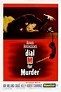 Dial M for Murder (#1 of 3): Extra Large Movie Poster Image - IMP Awards