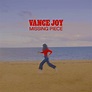 Vance Joy Lovingly Longs For The “Missing Piece” On First New Solo ...