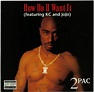 2Pac feat. K-Ci & JoJo: How Do U Want It (Music Video 1996) - IMDb