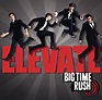 Elevate - Album by Big Time Rush | Spotify