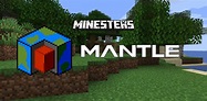 Mantle Mod 1.18.1 (Shared code) - Latest Version for Minecraft