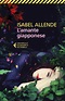 Isabel Allende - L'amante giapponese - Libro Feltrinelli Editore ...