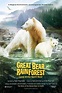 Le film Imax: Great Bear Rainforest